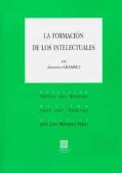 La Formación De Los Intelectuales