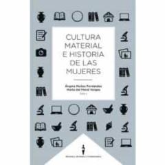 Libro, Audiolibro Cultura Material E Historia De Las Mujeres Cultura Material E Historia De Las Mujeres