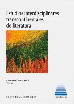 Libro, Audiolibro Estudios Interdisciplinares Transcontinentales De Literatura Estudios Interdisciplinares Transcontinentales De Literatura