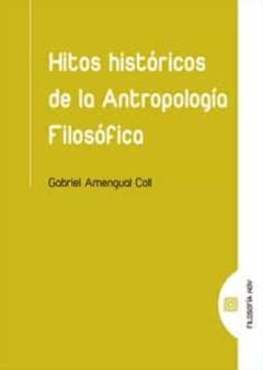 Libro, Audiolibro Hitos Historicos De La Antropologia Filosofica Hitos Historicos De La Antropologia Filosofica