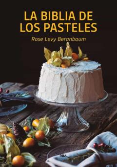 La Biblia De Los Pasteles