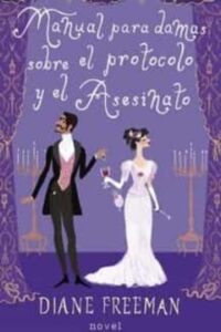 Manual Para Damas Sobre El Protocolo Y El Asesinato