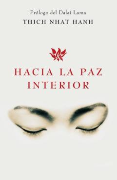 Hacia La Paz Interior