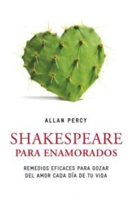 Shakespeare Para Enamorados (Genios Para La Vida Cotidiana)
