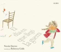 Libro, Audiolibro El Dia En Que Llego La Guerra El Dia En Que Llego La Guerra