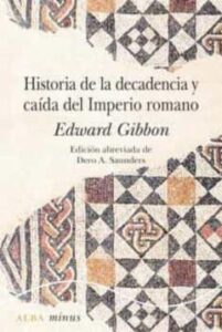 Historia De La Decadencia Y Caída Del Imperio Romano