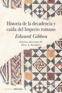 Historia De La Decadencia Y Caída Del Imperio Romano