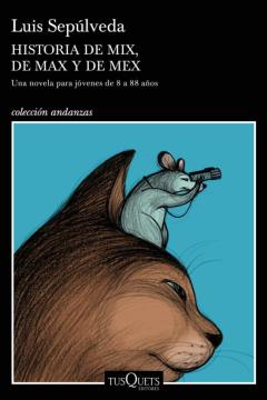Historia De Mix, De Max Y De Mex