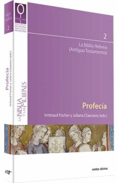 Profecía. La Biblia Hebrea (Antiguo Testamento)