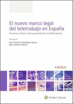 Libro, Audiolibro El Nuevo Marco Legal Del Teletrabajo En España El Nuevo Marco Legal Del Teletrabajo En España