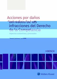 Libro, Audiolibro Acciones Por Daños Derivados De Las Infracciones Del Derecho De La Competencia Acciones Por Daños Derivados De Las Infracciones Del Derecho De La Competencia