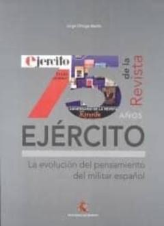 75 Años De La Revista Ejercito