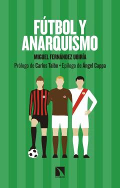 Libro, Audiolibro Fútbol Y Anarquismo Fútbol Y Anarquismo
