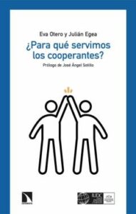 ¿Para Qué Servimos Los Cooperantes?