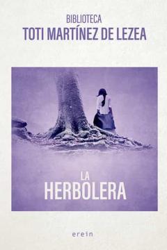 La Herbolera (Biblioteca De Toti Martinez De Lezea)