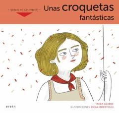 Unas Croquetas Fantasticas