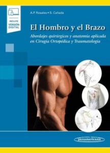 El Hombro Y El Brazo (Incluye Version Digital)