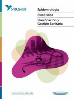 Promir: Epidemiologia, Estadistica, Planificacion Y Gestion Sanitaria