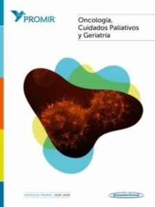 Promir: Oncologia, Cuidados Paliativos Y Geriatria