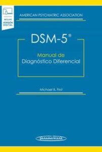 Dsm-5: Manual De Diagnostico Diferencial (Incluye Version Digital )