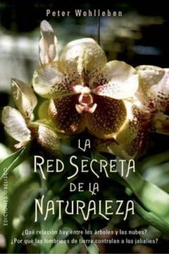 Libro, Audiolibro La Red Secreta De La Naturaleza La Red Secreta De La Naturaleza