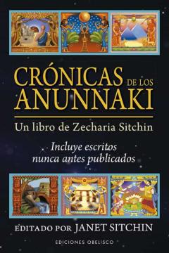 Libro, Audiolibro Crónicas De Los Anunnaki. Un Libro De Zecharia Sitchin Crónicas De Los Anunnaki. Un Libro De Zecharia Sitchin