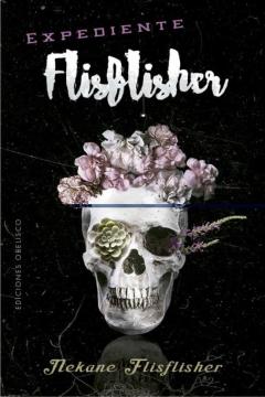 Libro, Audiolibro Expediente Flisflisher Expediente Flisflisher