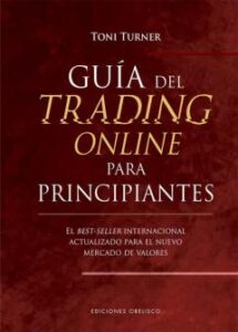 Guía Del Trading Online Para Principiantes
