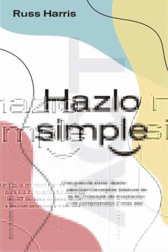 Libro, Audiolibro Hazlo Simple Hazlo Simple