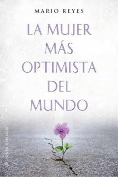La Mujer Mas Optimista Del Mundo