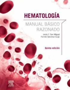 Hematología. Manual Básico Razonado, 5ª Ed.