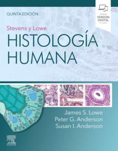 Stevens Y Lowe. Histología Humana (4ª Ed.)