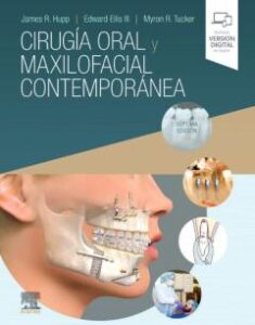 Cirugia Oral Y Maxilofacial Contemporanea (7ª Ed.)