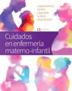 Libro, Audiolibro Cuidados En Enfermería Materno-Infantil (12ª Ed.) Cuidados En Enfermería Materno-Infantil (12ª Ed.)