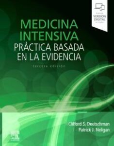 Medicina Intensiva. Práctica Basada En La Evidencia (3ª Ed.)
