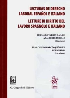 Lecturas De Derecho Laboral Español E Italiano : Letture Di Diritto Del Lavoro Spagnolo E Italiano