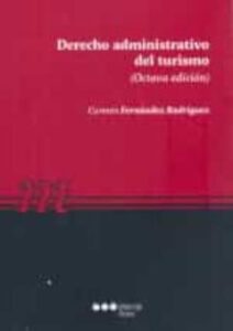 Derecho Administrativo Del Turismo 8ª Edicion
