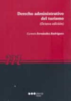 Libro, Audiolibro Derecho Administrativo Del Turismo 8ª Edicion Derecho Administrativo Del Turismo 8ª Edicion