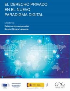 El Derecho Privado En El Nuevo Paradigma Digital