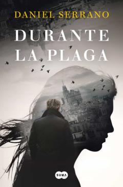 Durante La Plaga