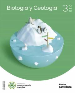 Libro, Audiolibro Biologia Y Geologia 3º Eso Construyendo Mundos Cast/Valen Ed 2022 Biologia Y Geologia 3º Eso Construyendo Mundos Cast/Valen Ed 2022