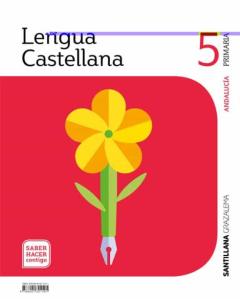 Libro, Audiolibro Lengua 5º Educacion Primaria Saber Hacer Contigo Ed 2019 Andalucia Lengua 5º Educacion Primaria Saber Hacer Contigo Ed 2019 Andalucia