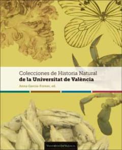 Colecciones De Historia Natural De La Universitat De Valencia