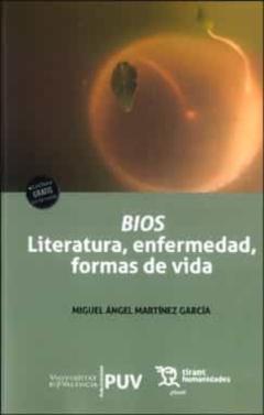 Libro, Audiolibro Bios, Literatura, Enfermedad, Formas De Vida Bios, Literatura, Enfermedad, Formas De Vida
