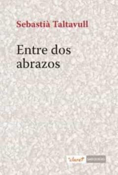 Libro, Audiolibro Entre Dos Abrazos Entre Dos Abrazos