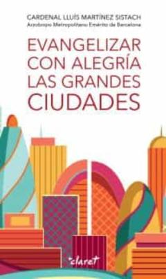 Libro, Audiolibro Evangelizar Con Alegria Las Grandes Ciudades Evangelizar Con Alegria Las Grandes Ciudades