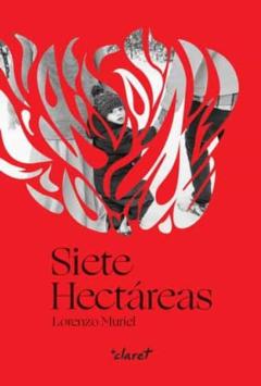 Libro, Audiolibro Siete Hectareas Siete Hectareas