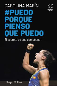 Libro, Audiolibro Puedo Porque Pienso Que Puedo. El Secreto De Una Campeona Puedo Porque Pienso Que Puedo. El Secreto De Una Campeona