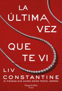 La Última Vez Que Te Vi