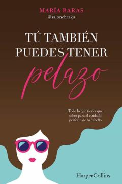 Libro, Audiolibro Tu Tambien Puedes Tener Pelazo Tu Tambien Puedes Tener Pelazo